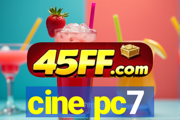cine pc7